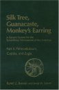 Silk Tree, Guanacaste, Monkey's Earring: A Generic System for the Synandrous Mimosaceae of the Americas, Part II: Pithecellobium, Cojoba,
