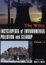 The Wiley Encyclopedia of Environmental Pollution and Cleanup (2-Volume Set)