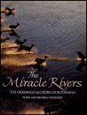 The Miracle Rivers