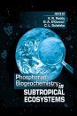 Phosphorus Biogeochemistry in Subtropical Ecosystems