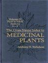 Cross Name Index of Medicinal Plants: Volume 4