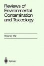 Reviews of Environmental Contamination and Toxicology, Volume 162