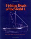Fishing Boats of the World, Volume 1