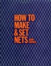 How to Make and Set Nets