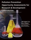 Pollution Prevention Opportunity Assessments for Research and Development Laboratories