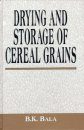 Drying and Storage of Cereal Grains