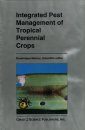 Integrated Pest Management of Tropical Perennial Crops