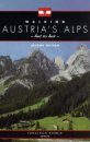 Walking in Austria's Alps: Hut to Hut