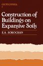 Construction of Buildings on Expansive Soils