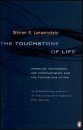 The Touchstone of Life