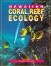 Hawaiian Coral Reef Ecology