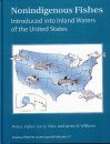 Nonindigenous Fishes Introduced into Inland Waters of the United States