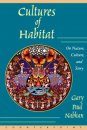 Cultures of Habitat