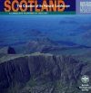Scotland: The Creation of Its Natural Landscape