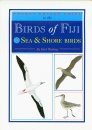 Pocket Poster Guide to the Birds of Fiji - Volume 2 - Sea and Shorebirds