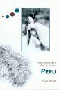 A Birdwatcher's Site Guide to Peru