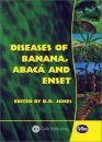 Diseases of Banana, Abaca and Enset