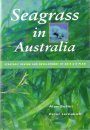 Seagrass in Australia: Strategic Review and Development of an R&D Plan