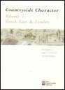 Countryside Character: The Character of England's Natural and Man Made Landscape: Volume 7