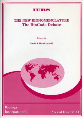 The New Bionomenclature: The BioCode Debate