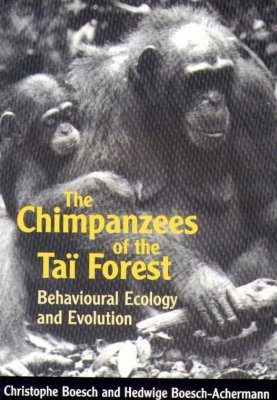 The Chimpanzees of the Tai Forest