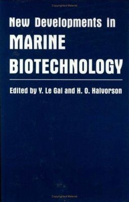 New Developments in Marine Biotechnology