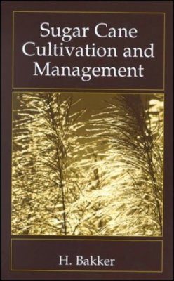 Sugar Cane Cultivation and Management