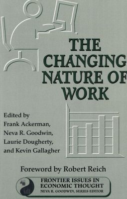 The Changing Nature of Work