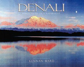 Denali Reflections of a Naturalist