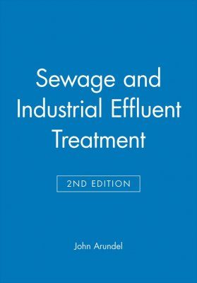 Sewage and Industrial Effluent Treatment