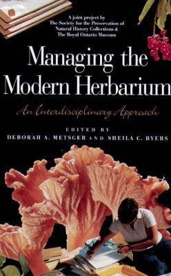 Managing the Modern Herbarium