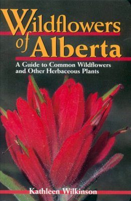 Wildflowers of Alberta