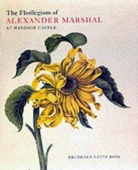 The Florilegium of Alexander Marshal at Windsor Castle