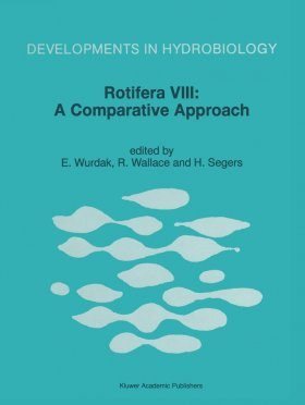 Rotifera VIII: a Comparative Approach