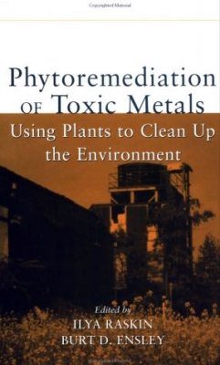 Phytoremediation of Toxic Metals