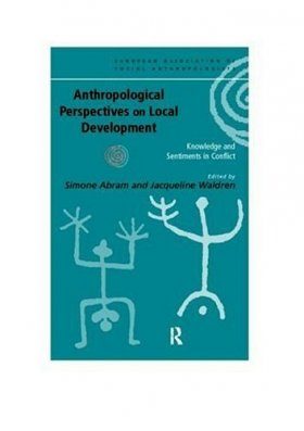 Anthropological Perspectives on Local Development