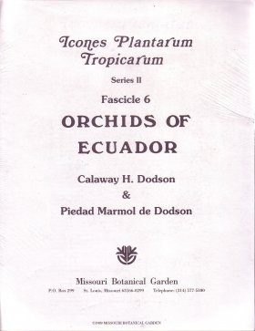 Fascicle 6: Orchids of Ecuador (Part 2)