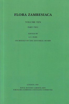 Flora Zambesiaca, Volume 10, Part 2: Gramineae, Part 2