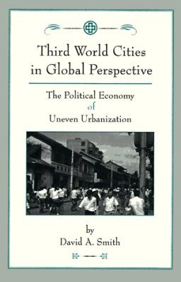 Third World Cities in Global Perspective
