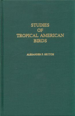 Studies of Tropical American Birds
