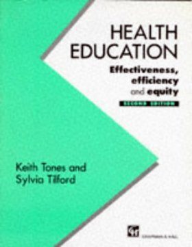 Health Education: Effectiveness, Efficiency and Equity