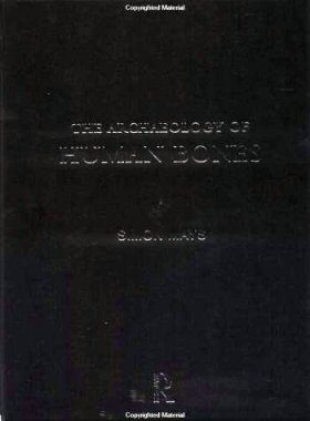 Archaeology of Human Bones