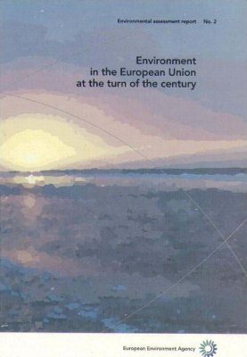 Environment in the European Union at the Turn of the Century