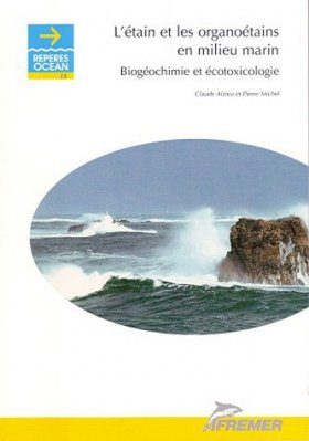 L'Etain et les Organoétains en Milieu Marin
