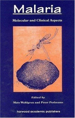 Malaria: Molecular and Clinical Aspects