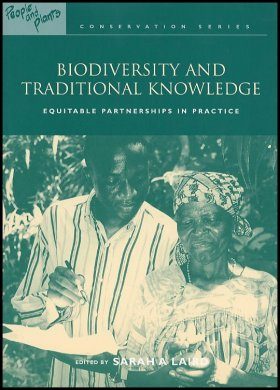 Biodiversity and Traditional Knowledge