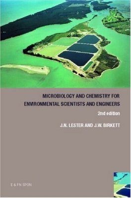 Microbiology and Chemistry for Environmental Scientists and Engineers