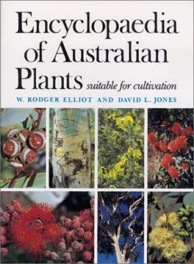 Encyclopaedia of Australian Plants Suitable for Cultivation, Volume 1: Introductory