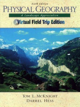 Physical Geography: A Landscape Appreciation