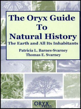 The Oryx Guide to Natural History